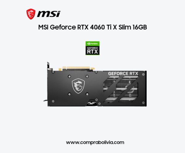 GeForce RTX™ 4060 Ti GAMING X SLIM 16G