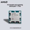 Procesador para gaming AMD Ryzen™ 7 7700