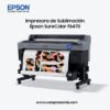 Impresora de Sublimación SureColor F6470 de 44